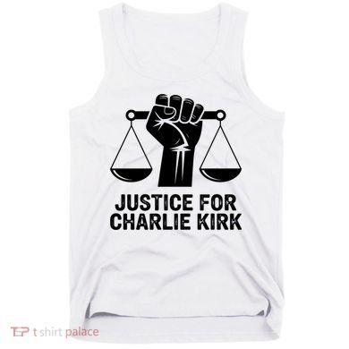 Justice For Charlie Kirk RIP Rest In Peace Tank Top