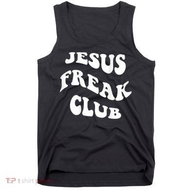 Jesus Freak Club Lover Tank Top