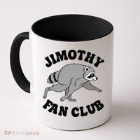 Jimothy Fan Club Coffee Mug thumb 0