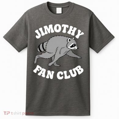 Jimothy Fan Club T-Shirt