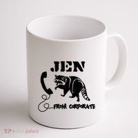 Jen From Corporate Coffee Mug thumb 1
