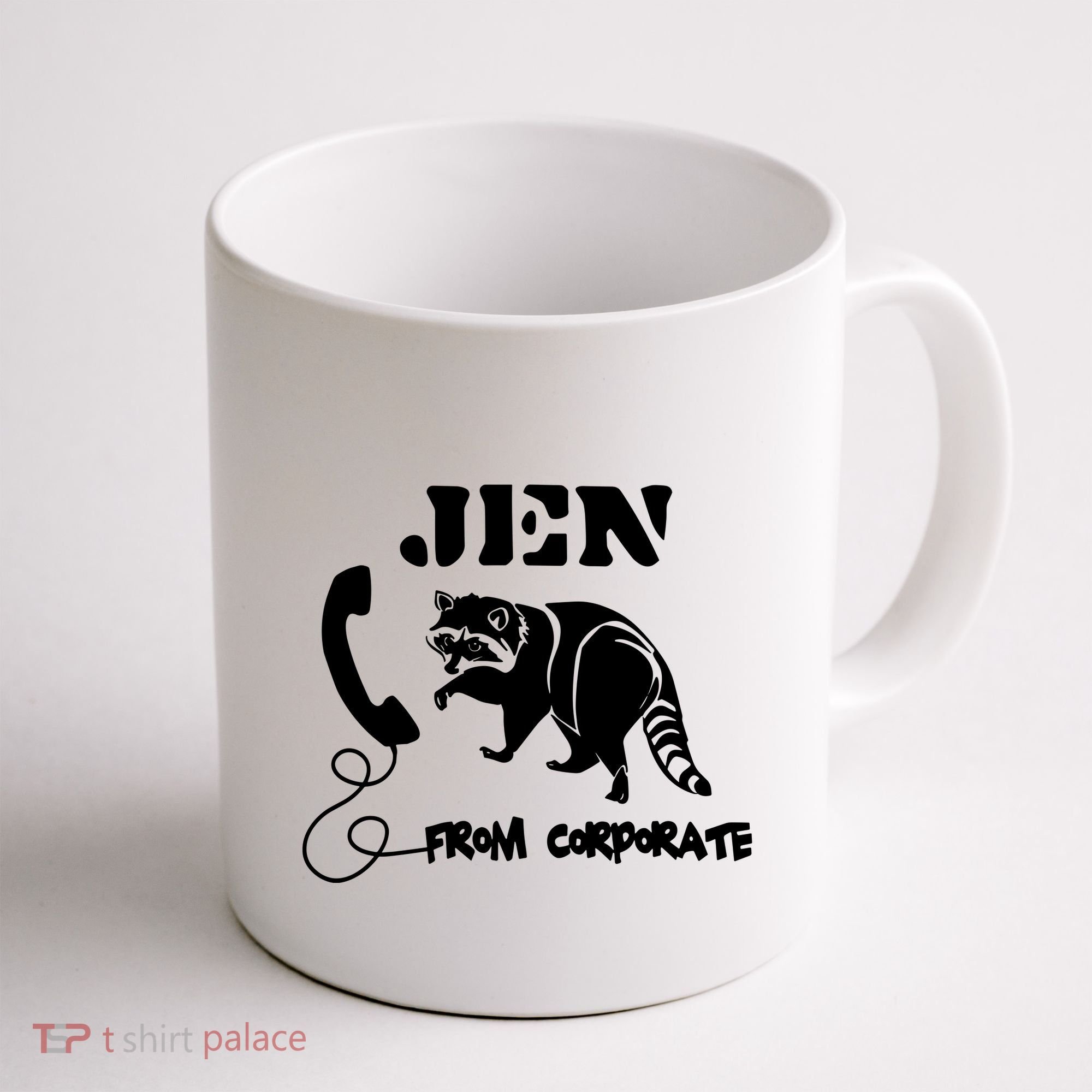 Jen From Corporate Coffee Mug