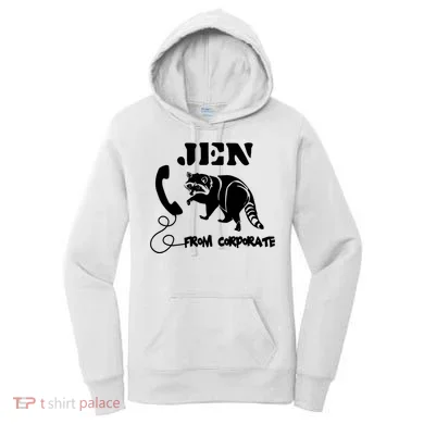 Jen From Corporate Women's Hoodie