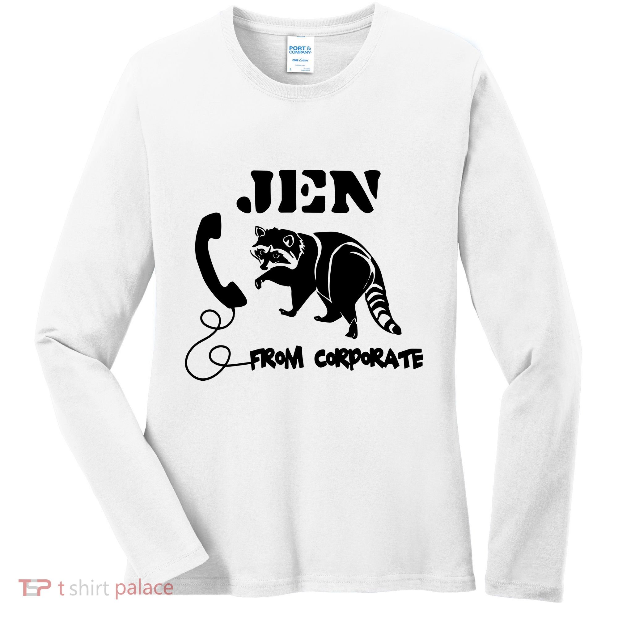 Jen From Corporate Women's Long Sleeve Shirt