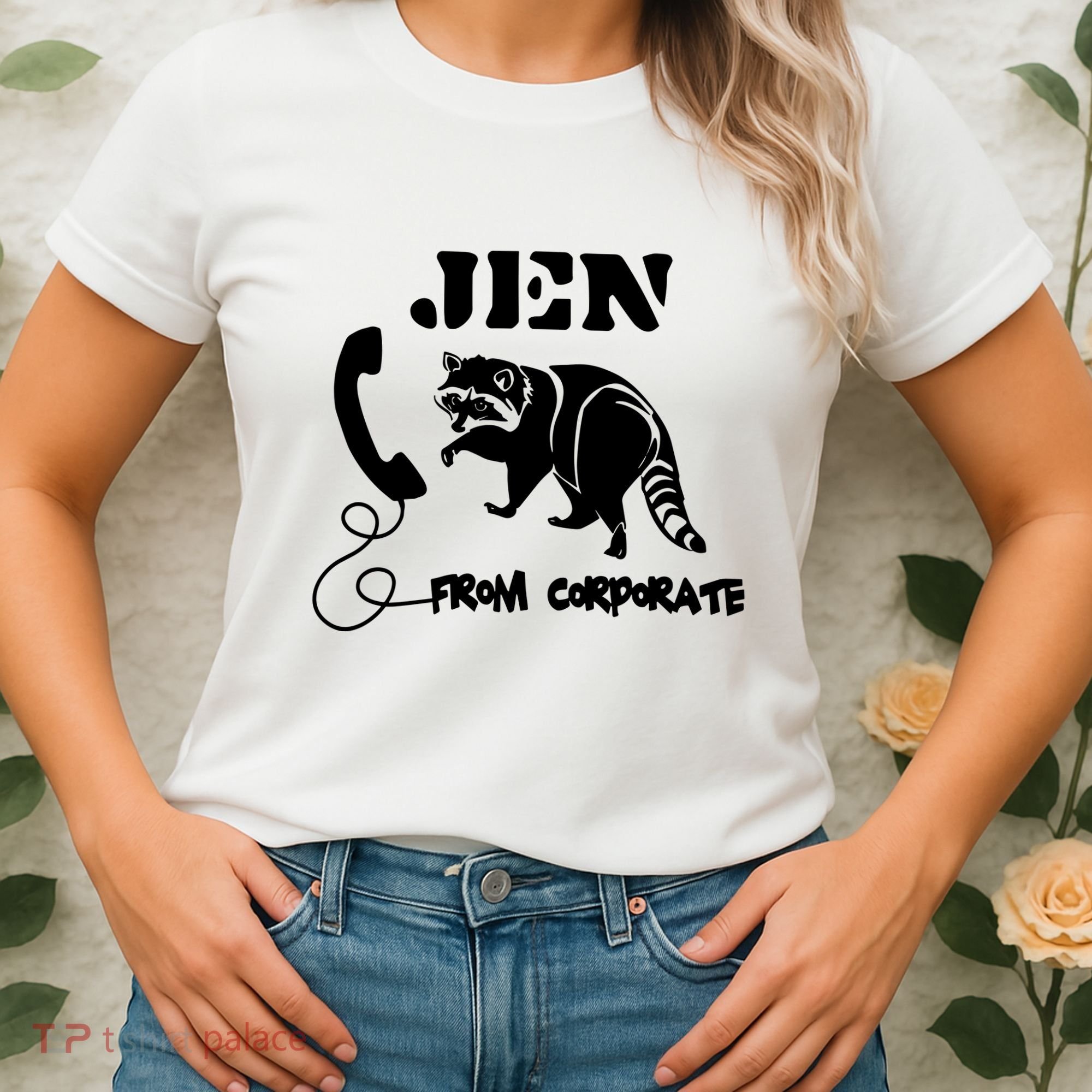Jen From Corporate Women's T-Shirt