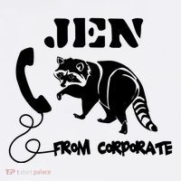Jen From Corporate Kids T-Shirt thumb 4