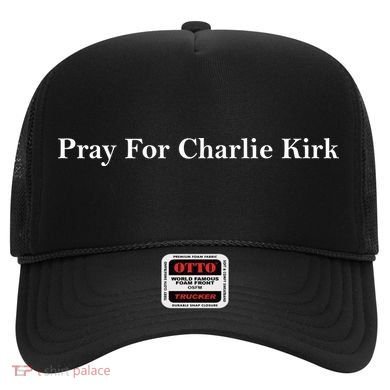 Justice For Charlie Kirk Prayers Up For Charlie Hat