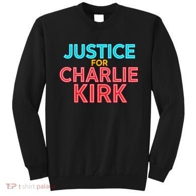 Justice For Charlie Kirk Pray Tribute Sweatshirt