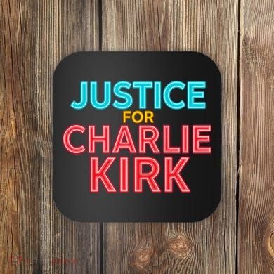 Justice For Charlie Kirk Pray Tribute Coaster