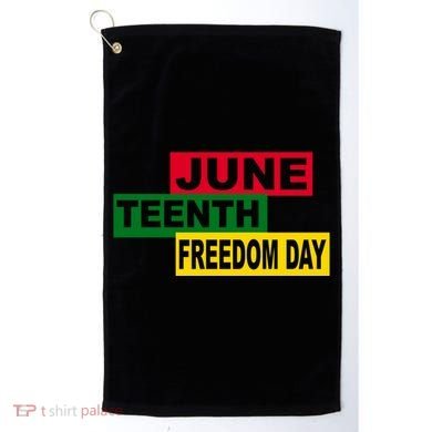 Juneteenth Freedom Day Golf Towel