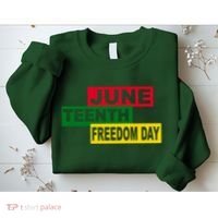 Juneteenth Freedom Day Sweatshirt thumb 2