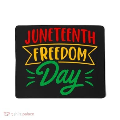 Juneteenth Freedom Day Celebration Mousepad