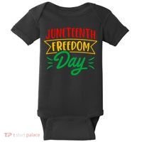 Juneteenth Freedom Day Celebration Baby Bodysuit thumb 0
