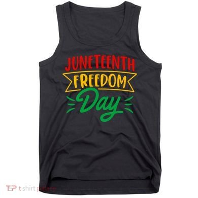 Juneteenth Freedom Day Celebration Tank Top