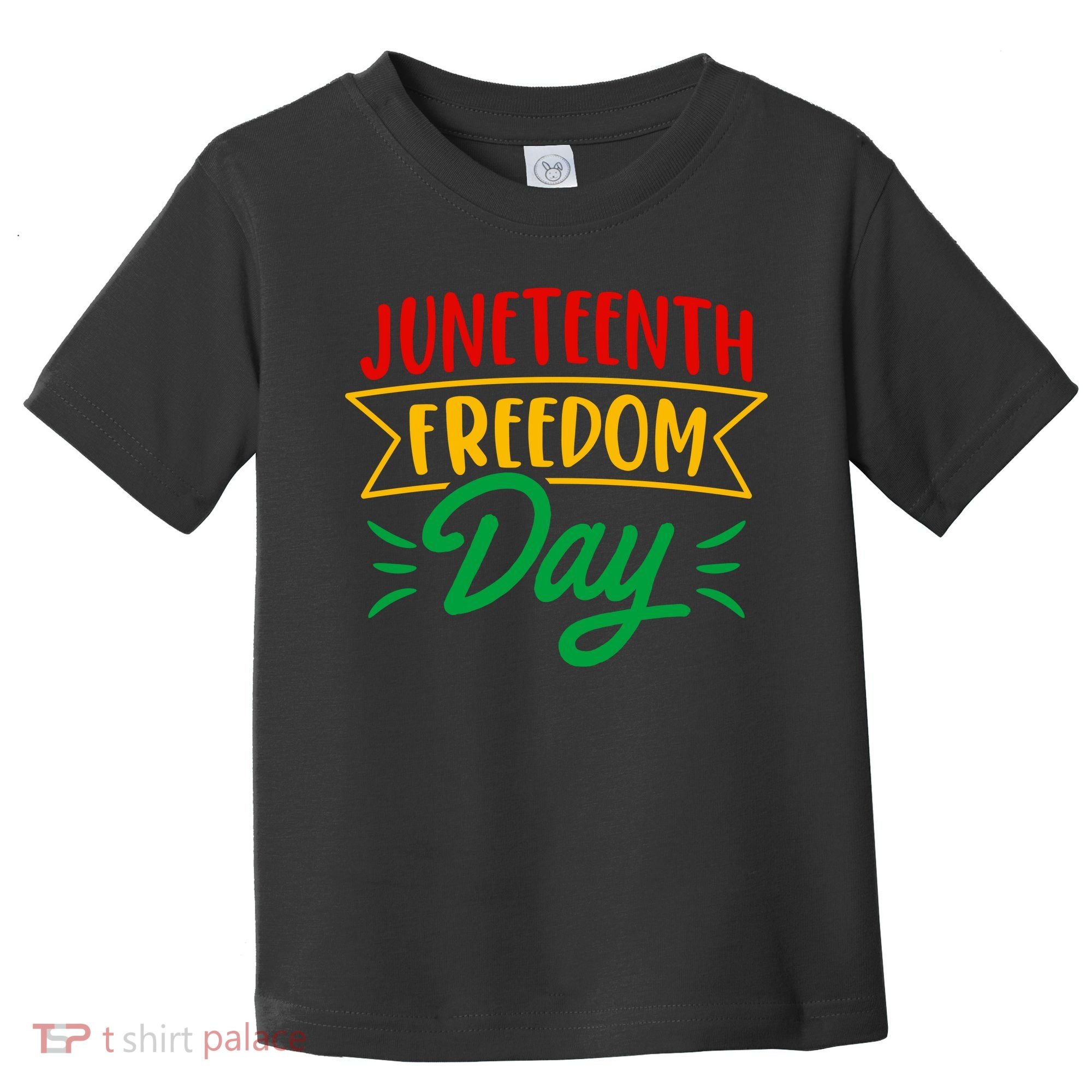 Juneteenth Freedom Day Celebration Toddler T-Shirt