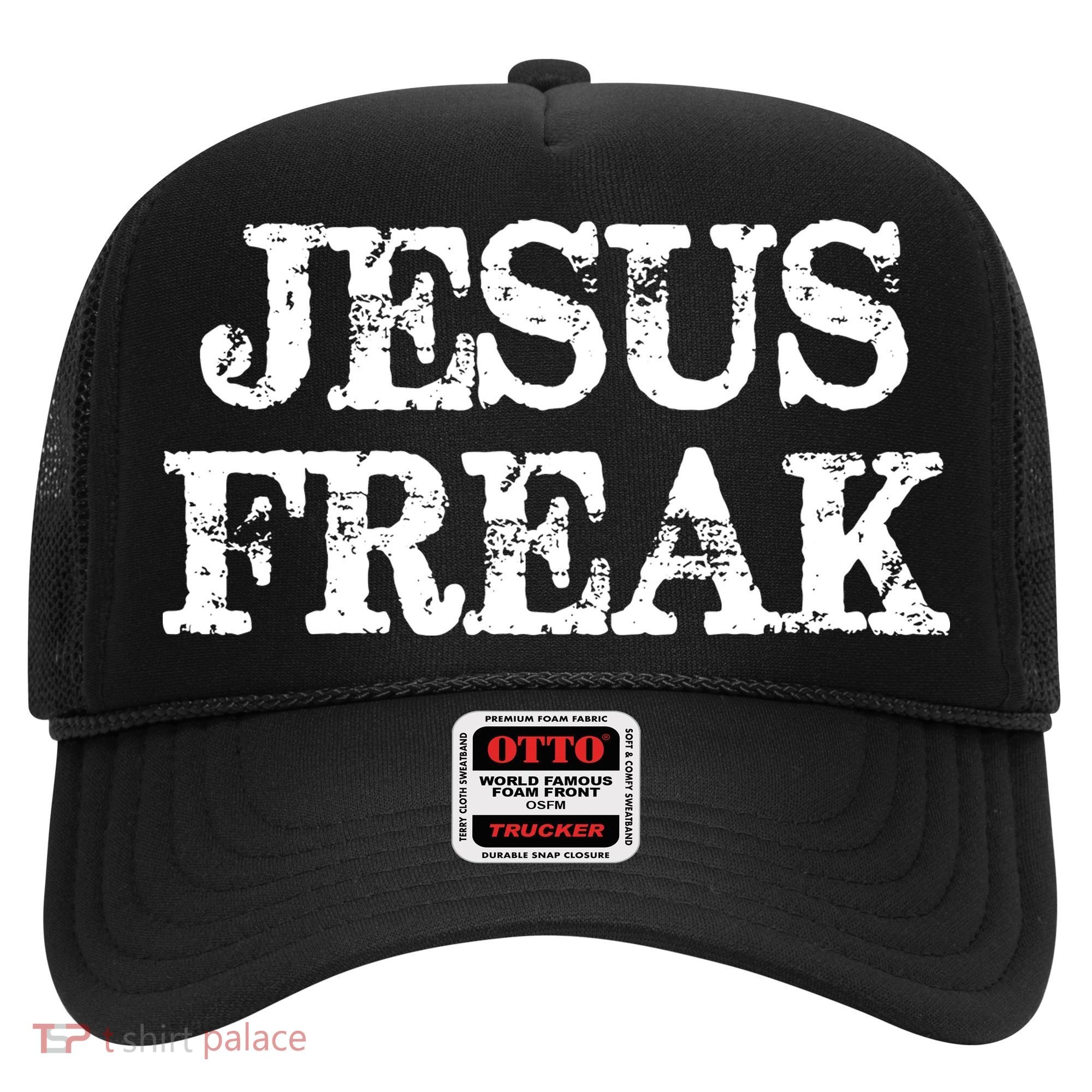 Jesus Freak Distressed Shirt Christian Religious Hat