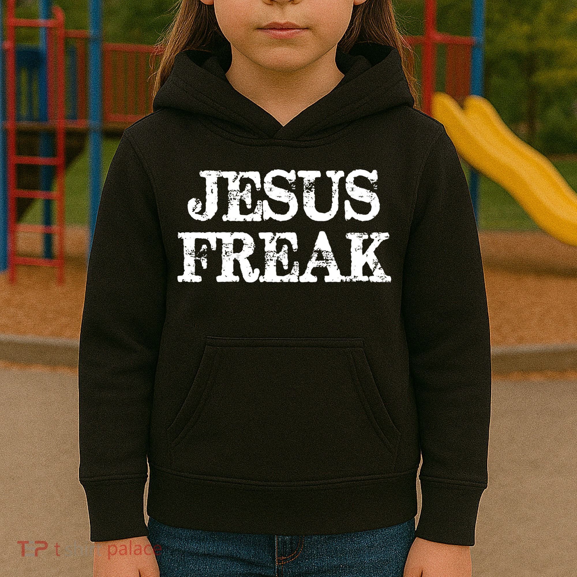 Jesus Freak Distressed Shirt Christian Religious Kids Hoodie
