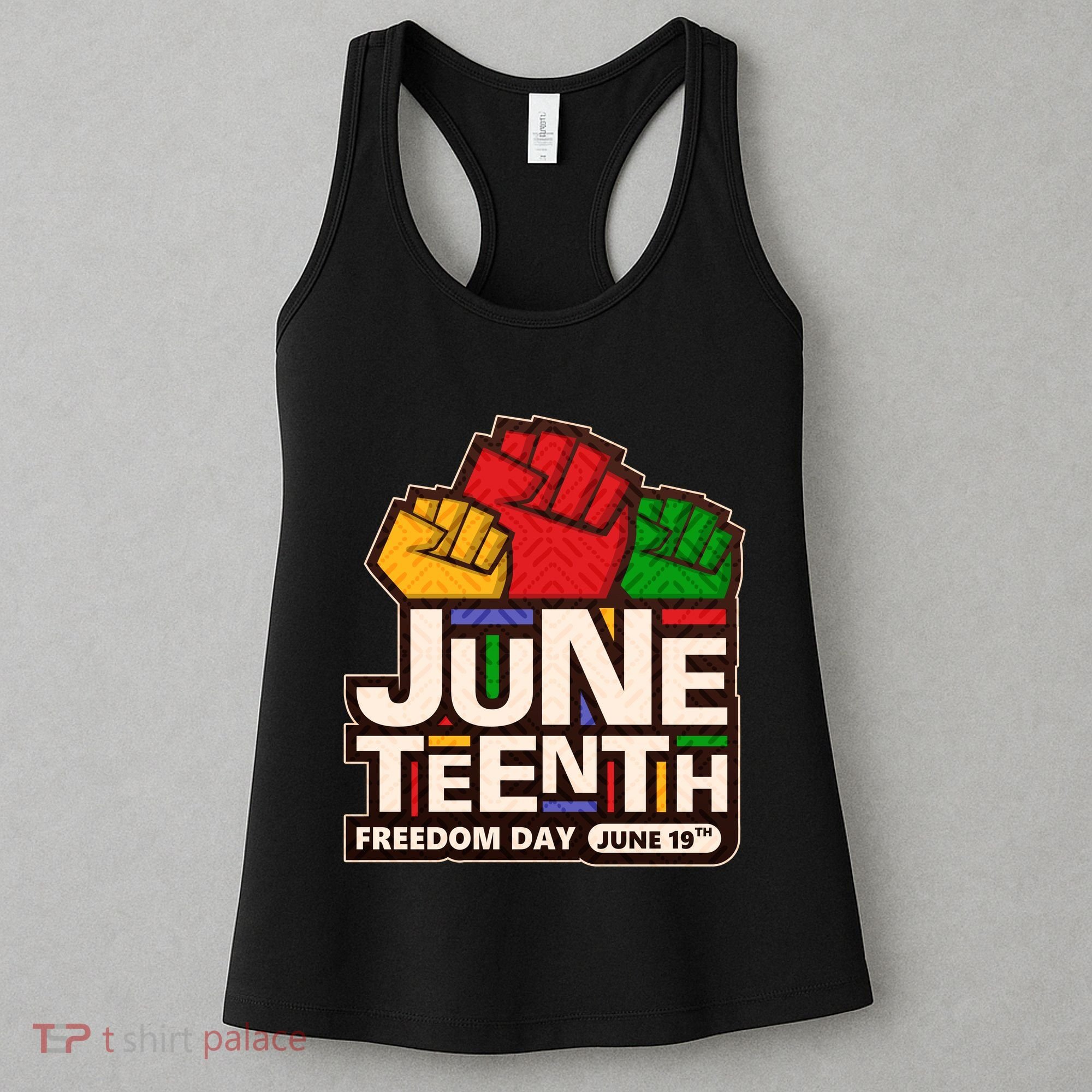 Juneteenth Freedom Day June 19th Women's Tank Top