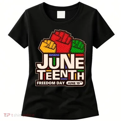 Juneteenth Freedom Day June 19th Women's T-Shirt