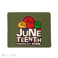 Juneteenth Freedom Day June 19th Mousepad thumb 0