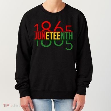 Juneteenth Freedom Day 1865 Women's Sweatshirt