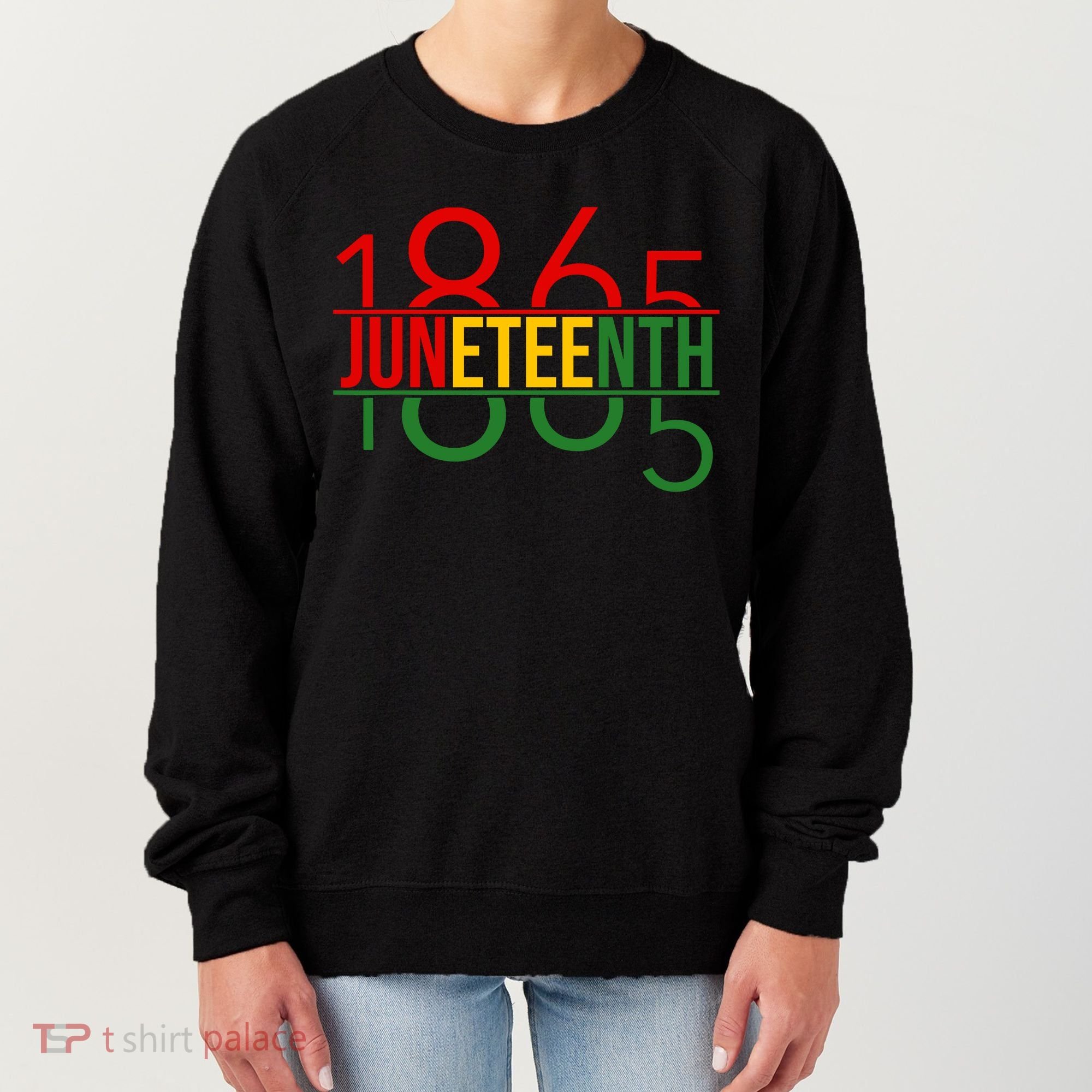 Juneteenth Freedom Day 1865 Women's Sweatshirt