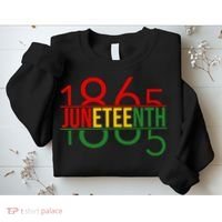 Juneteenth Freedom Day 1865 Sweatshirt thumb 2