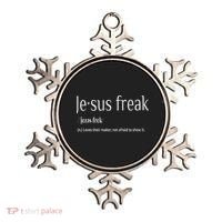 Jesus Freak Funny Christian Calligraphy Faith In God Ornament thumb 0