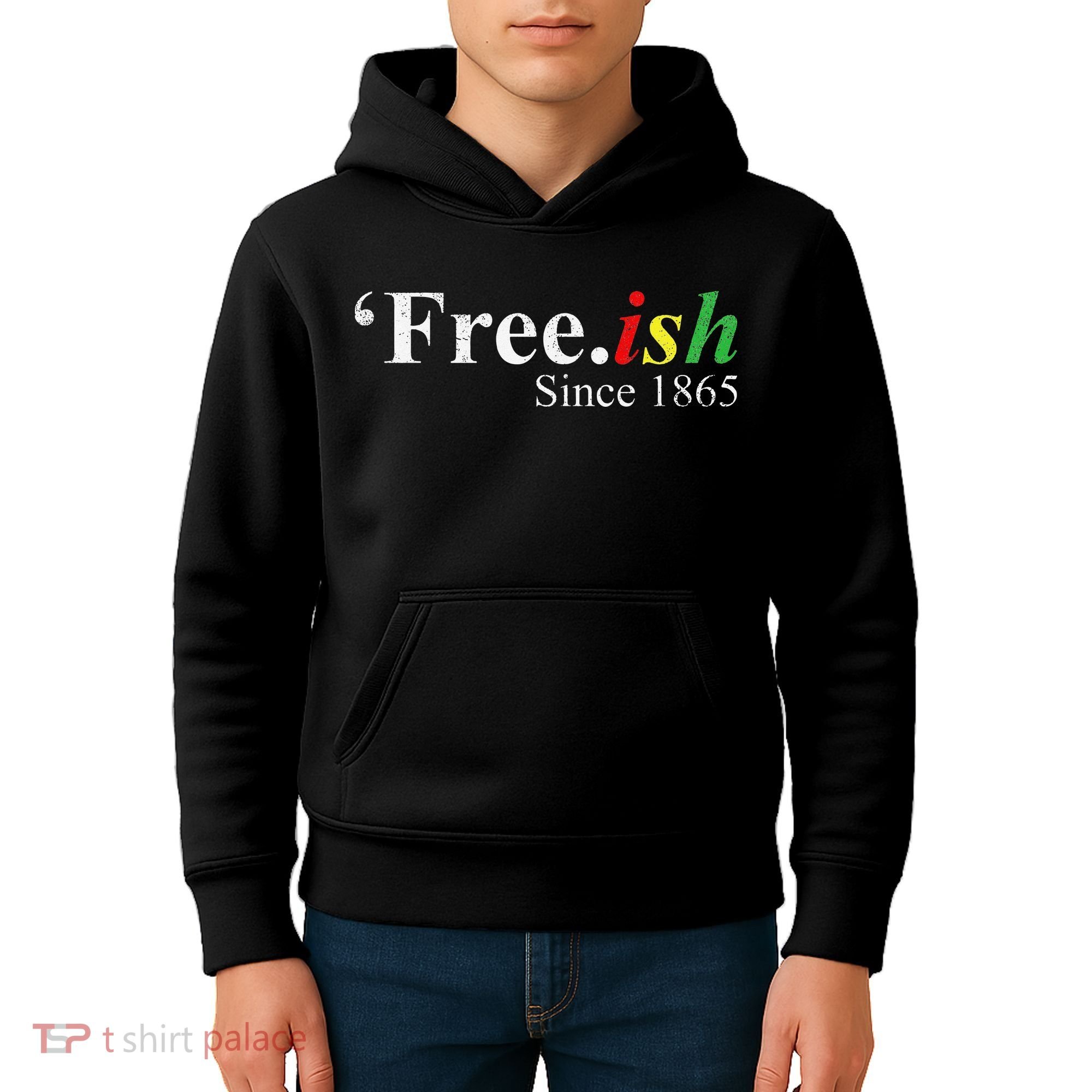 Juneteenth Freeish Freeish Since 1865 Kids Hoodie