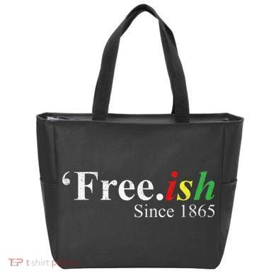 Juneteenth Freeish Freeish Since 1865 Tote Bag