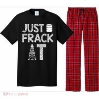 Just Frack It Funny Fracking Logo Pajama Set thumb 0