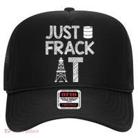 Just Frack It Funny Fracking Logo Hat thumb 0