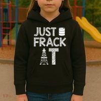 Just Frack It Funny Fracking Logo Kids Hoodie thumb 3