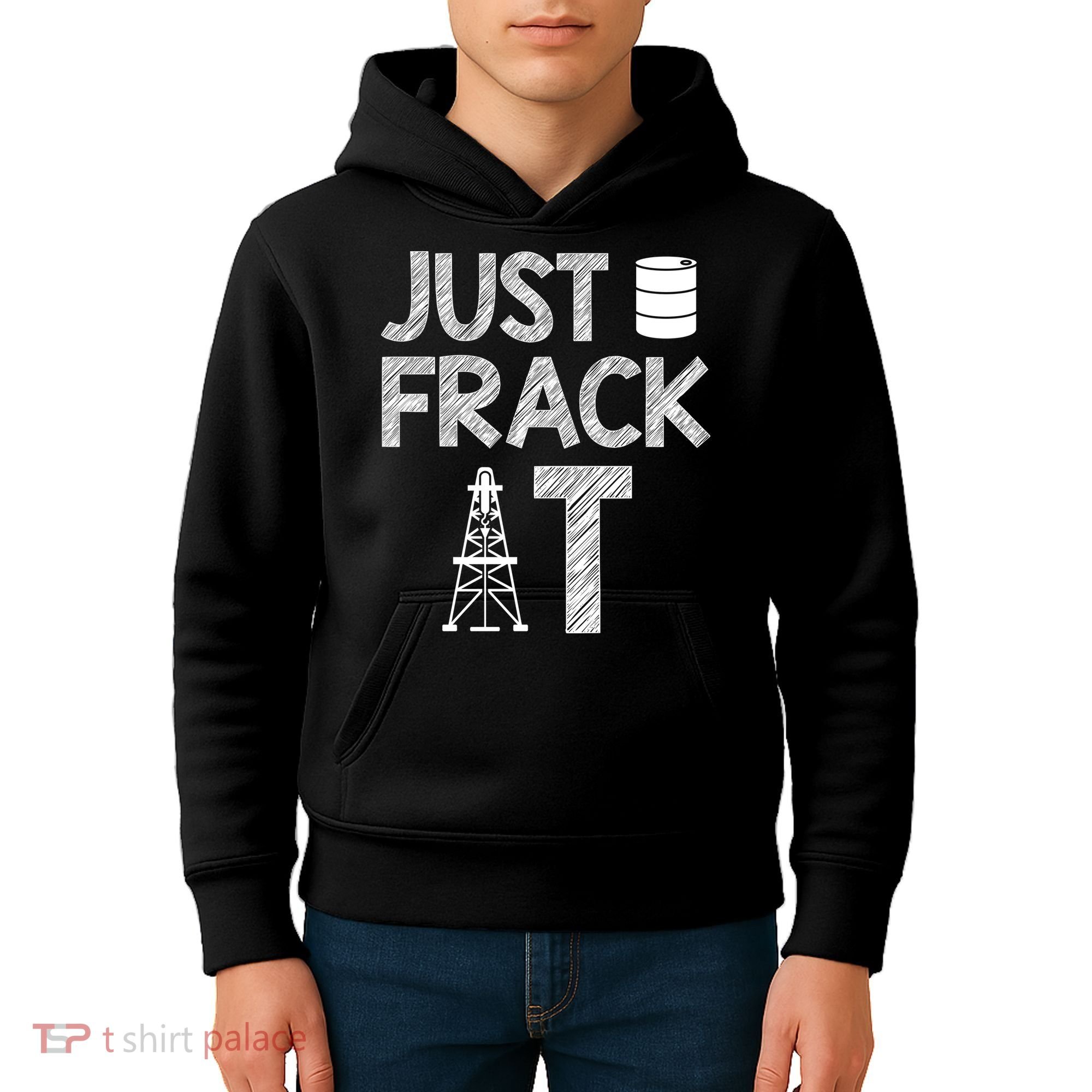 Just Frack It Funny Fracking Logo Kids Hoodie