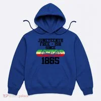 Junenth Free Ish Since 1865 Gift Hoodie thumb 0