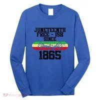 Junenth Free Ish Since 1865 Gift Long Sleeve Shirt thumb 0