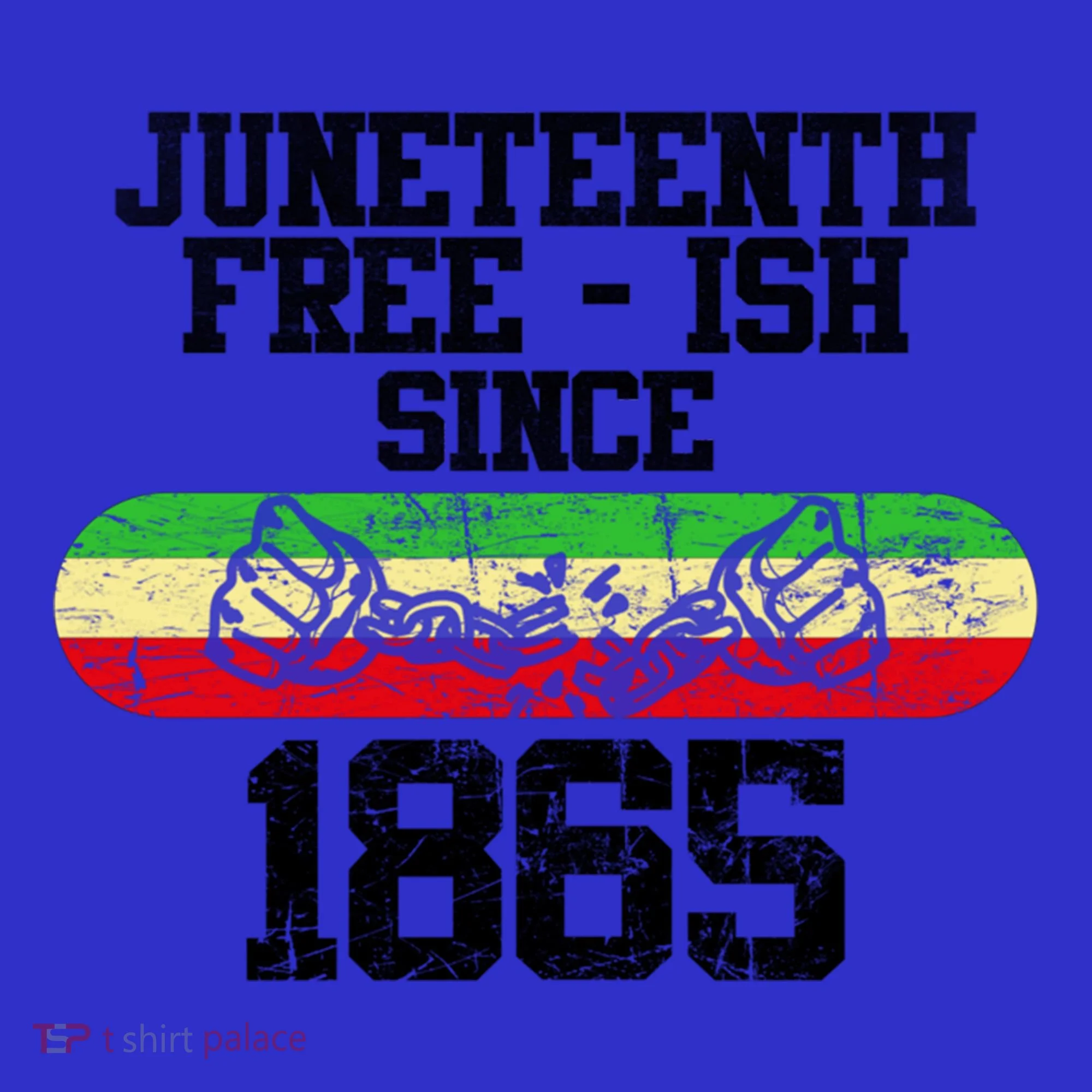 Junenth Free Ish Since 1865 Gift Sweatshirt