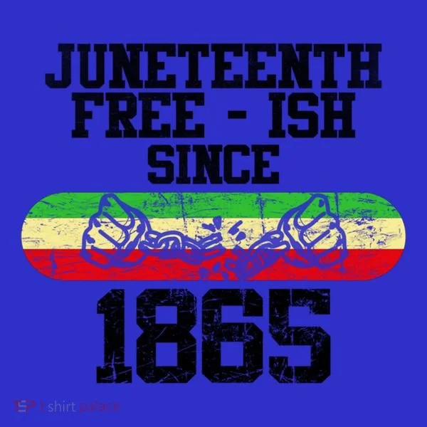 Junenth Free Ish Since 1865 Gift Tank Top