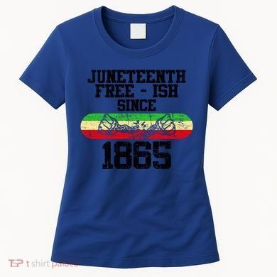 Junenth Free Ish Since 1865 Gift Women's T-Shirt