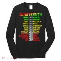 Juneteenth Free Ish Since 1865 Dream Like Martin Long Sleeve Shirt thumb 0