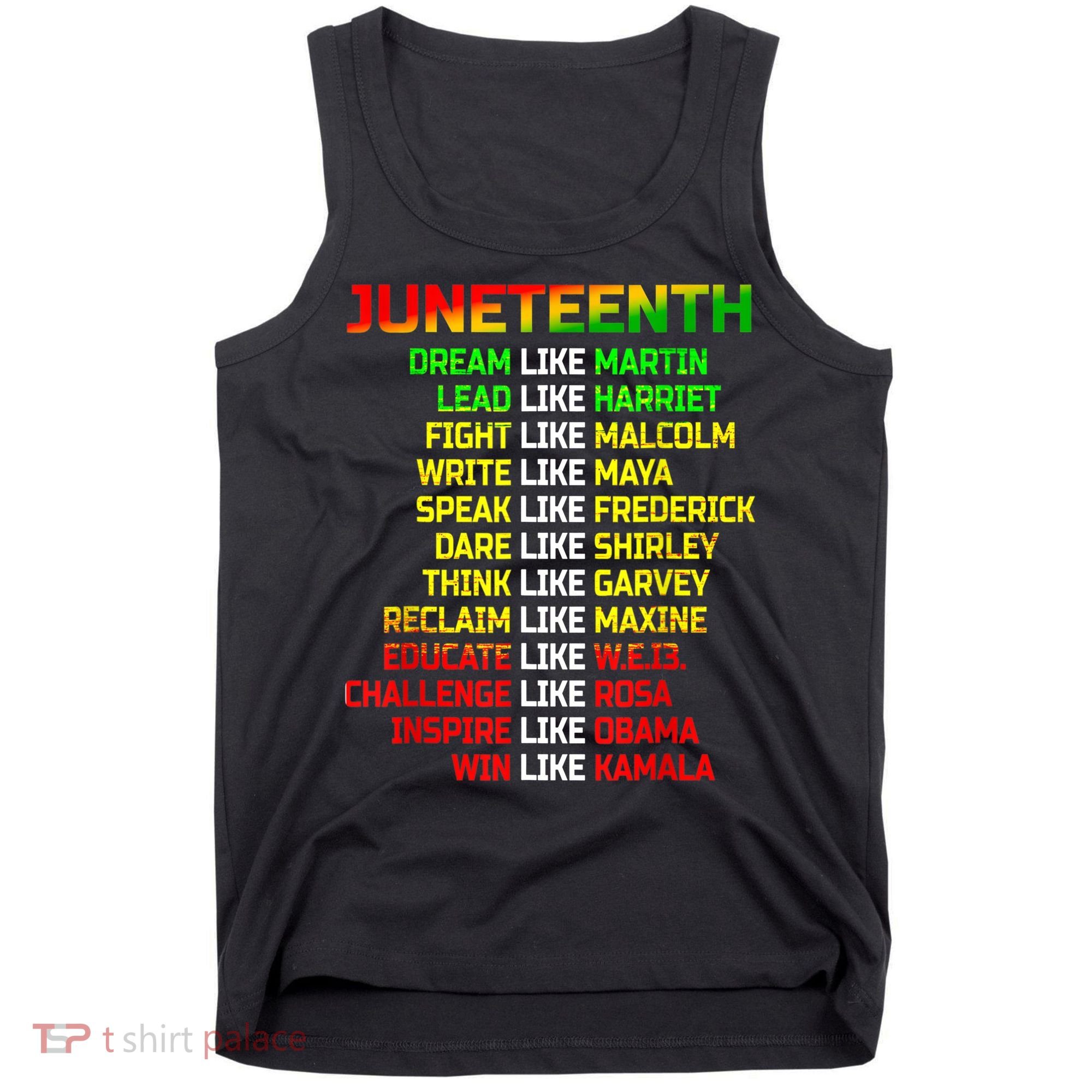 Juneteenth Free Ish Since 1865 Dream Like Martin Tank Top