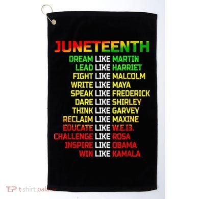 Juneteenth Free Ish Since 1865 Dream Like Martin Golf Towel