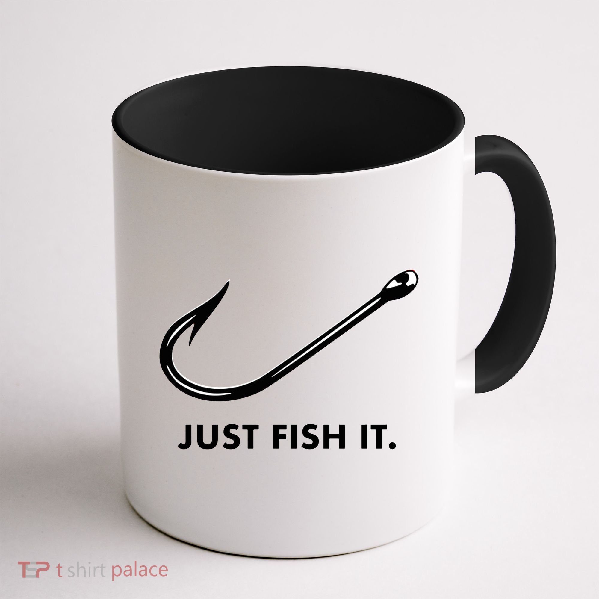 Just Fish It Coffee Mug