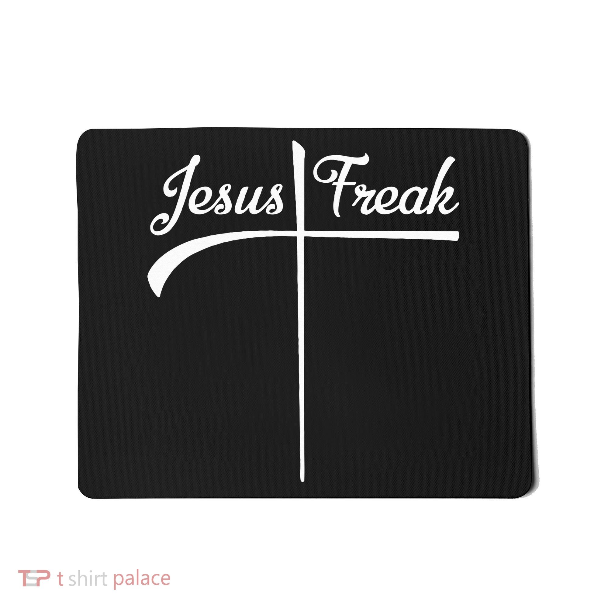 Jesus Freak Mousepad