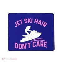 Jetski Funny Jet Skiing Jet Ski Hair DonT Care Cool Gift Mousepad thumb 0