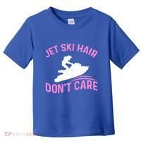 Jetski Funny Jet Skiing Jet Ski Hair DonT Care Cool Gift Toddler T-Shirt thumb 0