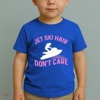 Jetski Funny Jet Skiing Jet Ski Hair DonT Care Cool Gift Toddler T-Shirt thumb 2