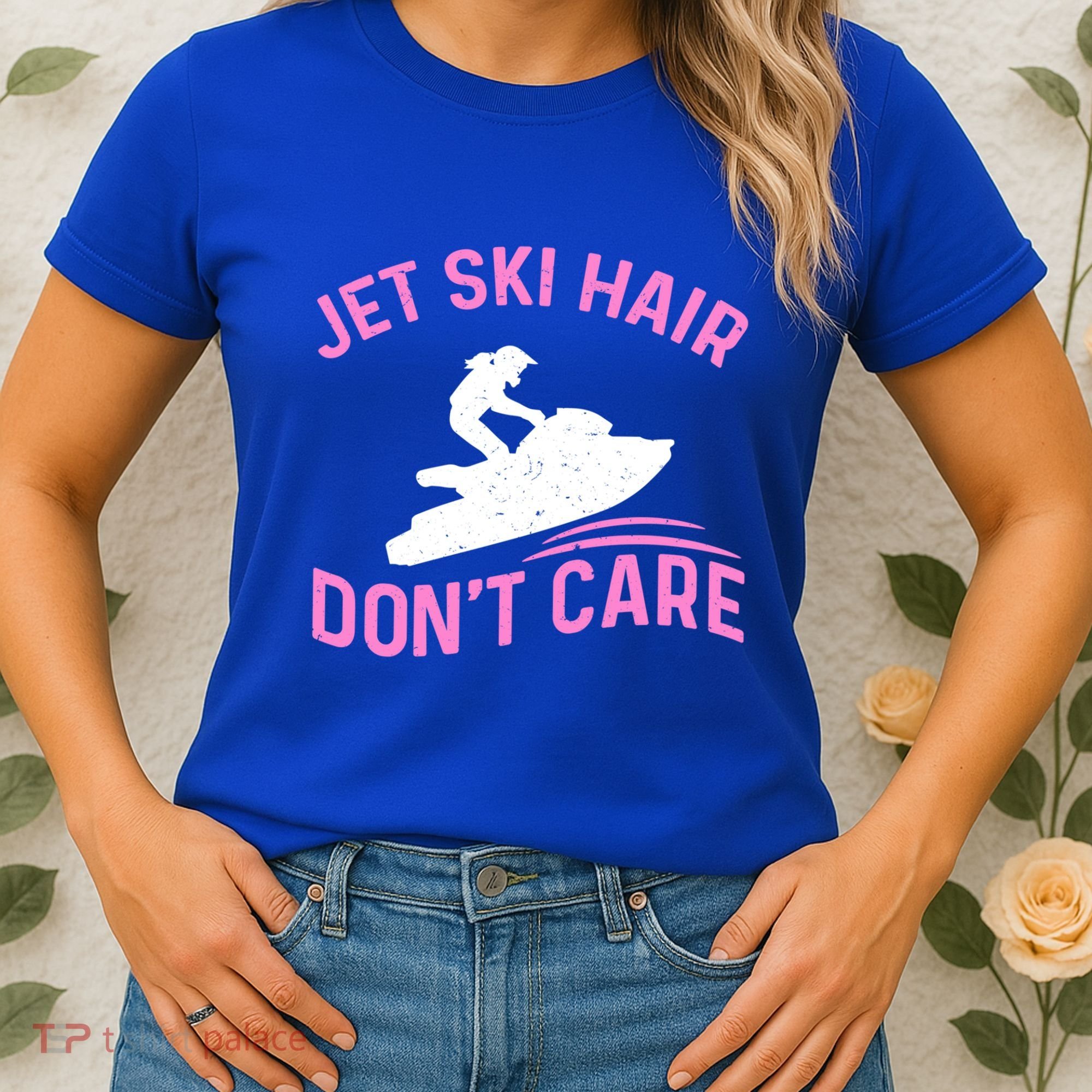 Jetski Funny Jet Skiing Jet Ski Hair DonT Care Cool Gift Women's T-Shirt