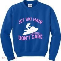 Jetski Funny Jet Skiing Jet Ski Hair DonT Care Cool Gift Kids Sweatshirt thumb 0