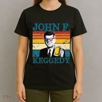 John F. Keggedy Drunk President Kennedy JFK 4th Of July T-Shirt thumb 4